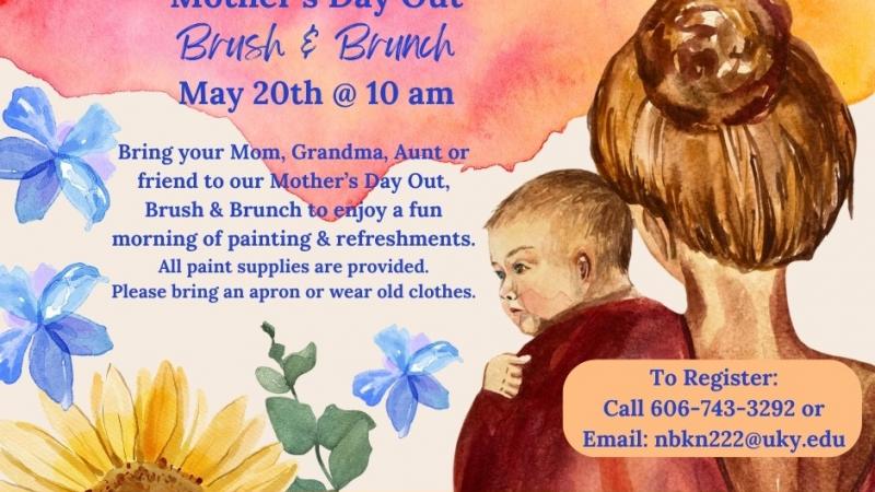 Mother's Day Out, Brush & Brunch Flyer